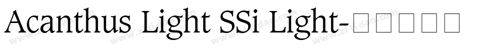 Acanthus Light SSi Light字体转换